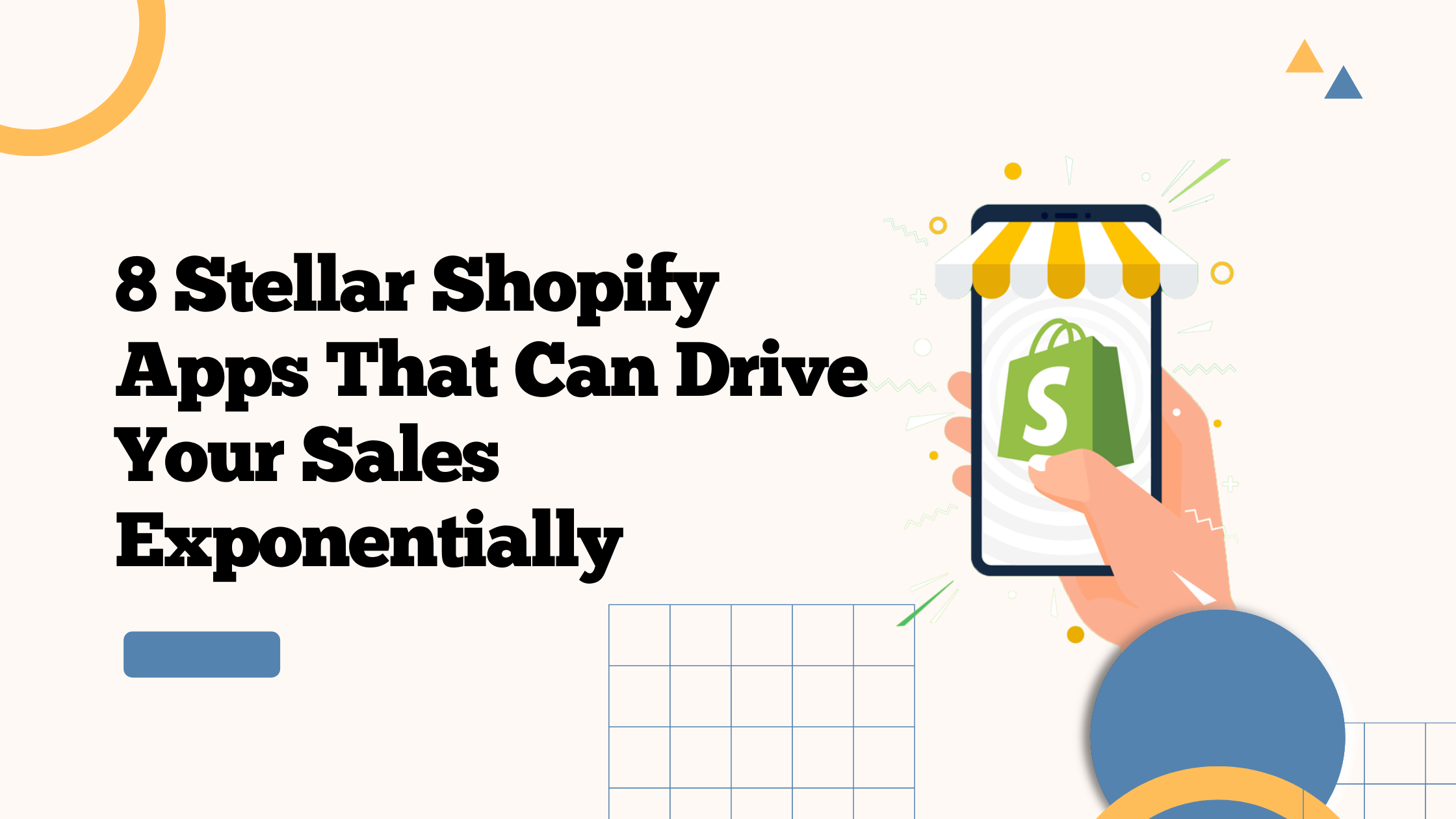 8 Best Shopify Apps To Increase Sales Instantly in 2022